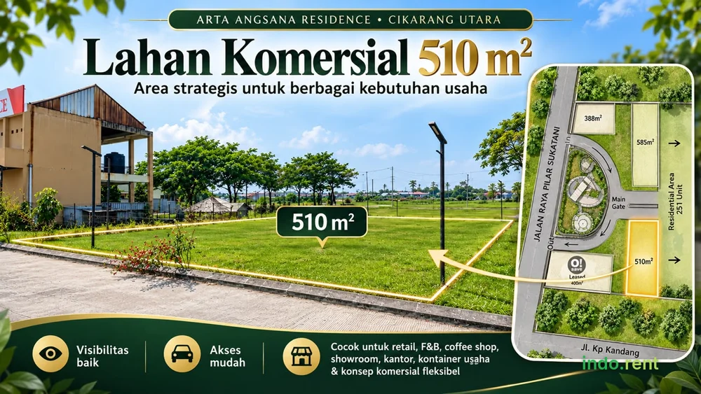 Disewakan Tanah Komersial 510m2 Cikarang, untuk Retail, F&B, dll
